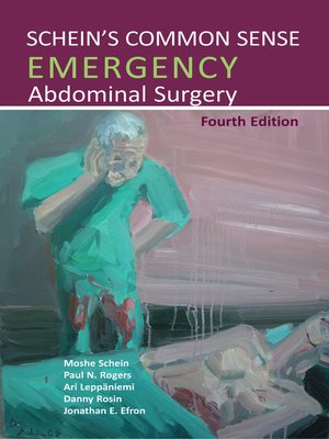 cover image of Schein's Common Sense Emergency Abdominal Surgery